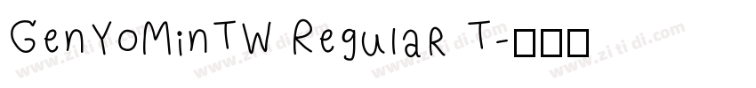 GenYoMinTW Regular T字体转换